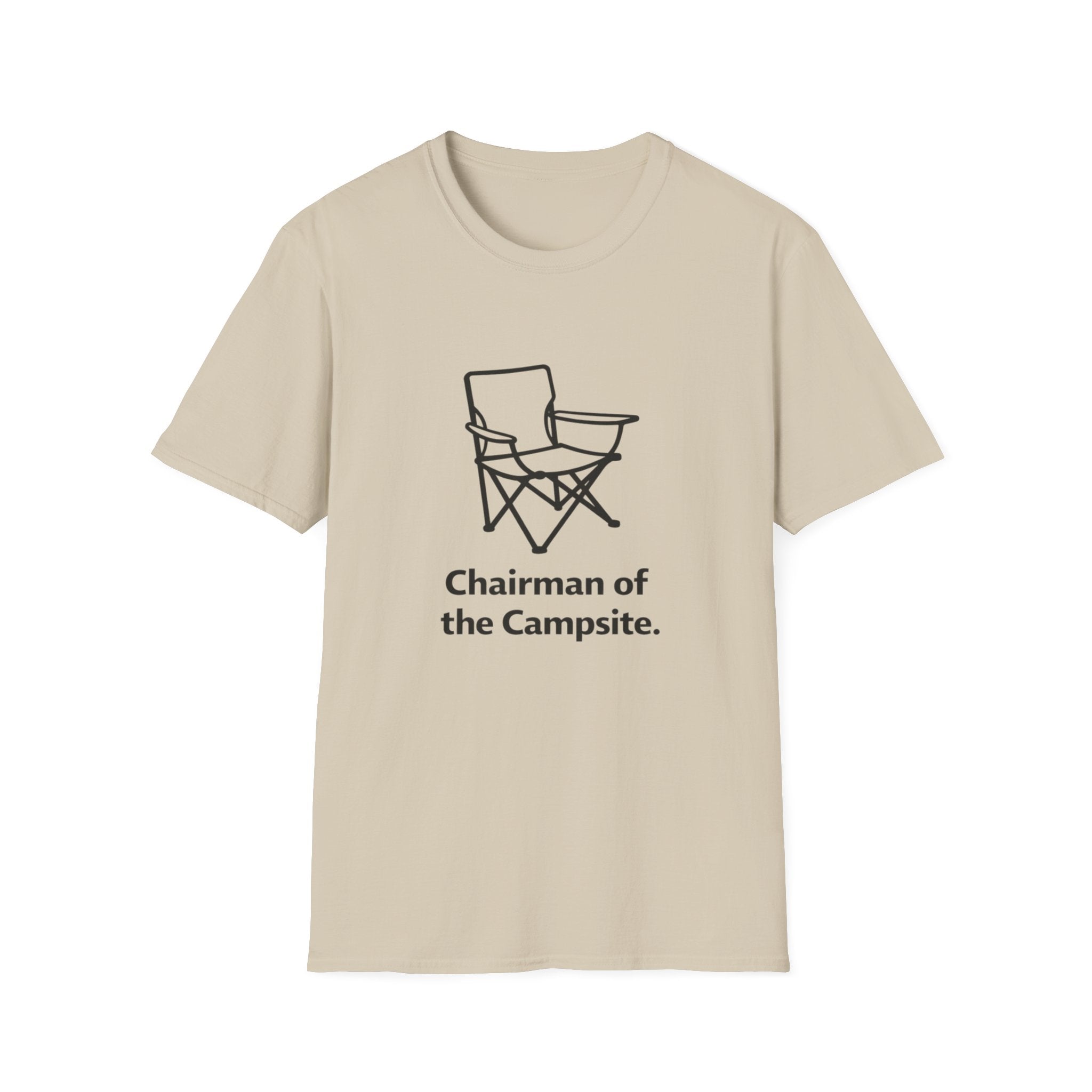 Chairman of the campsite T-Shirt