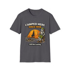 Camped here is 1988 T-Shirt