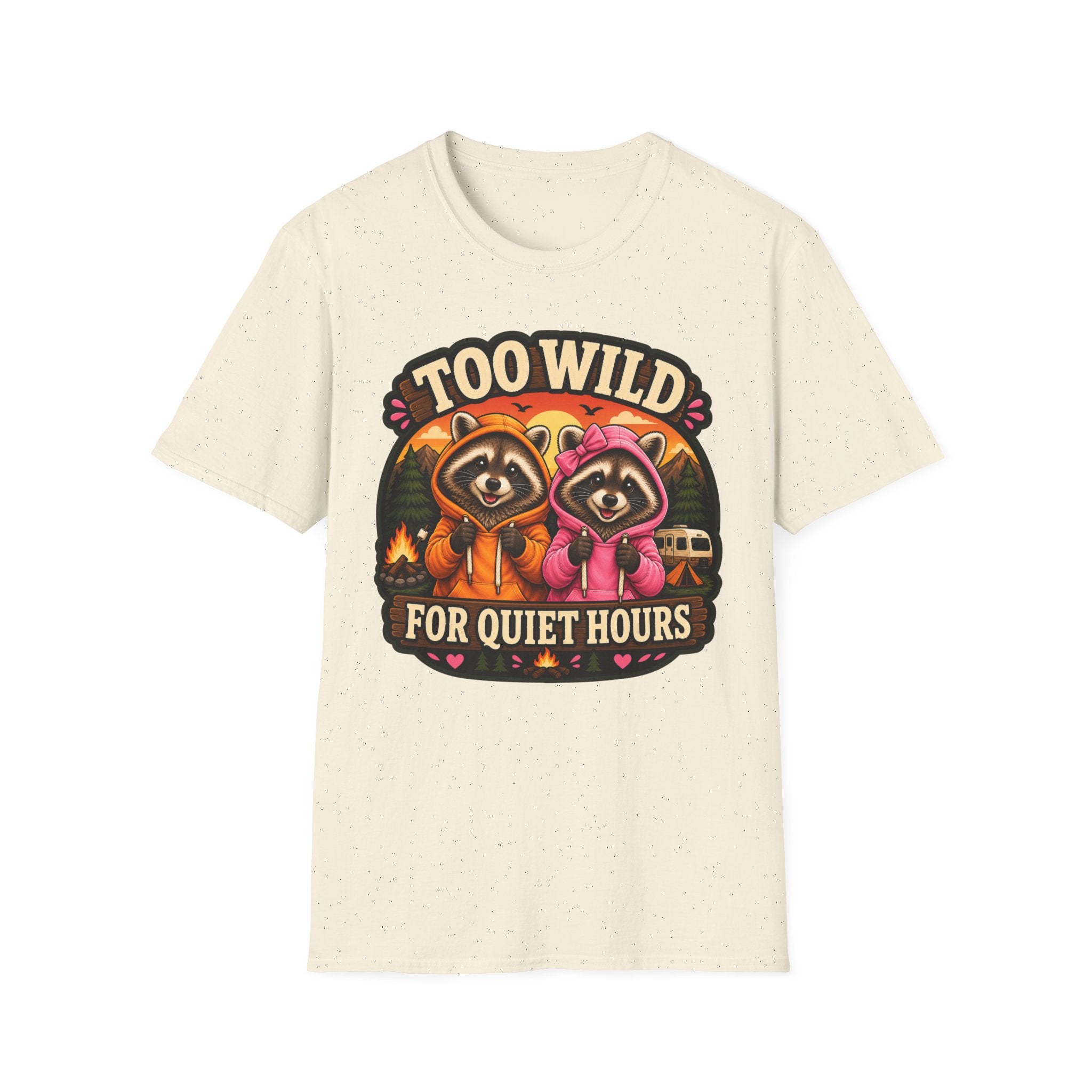Too Wild for Quiet Hours