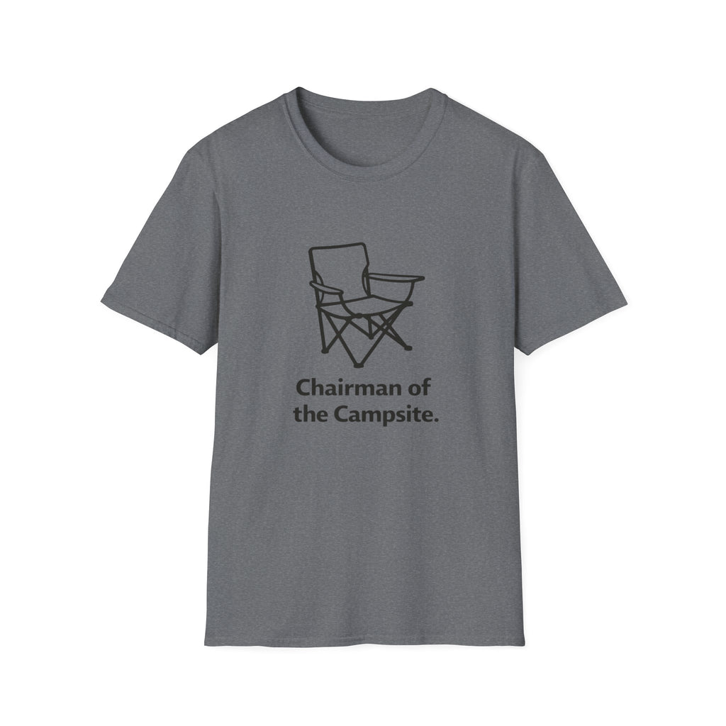 Chairman of the campsite T-Shirt