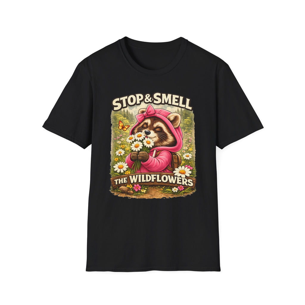 Stop and Smell the Wildflowers T-Shirt