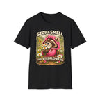 Stop and Smell the Wildflowers T-Shirt