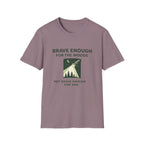 Brave Enough T-Shirt