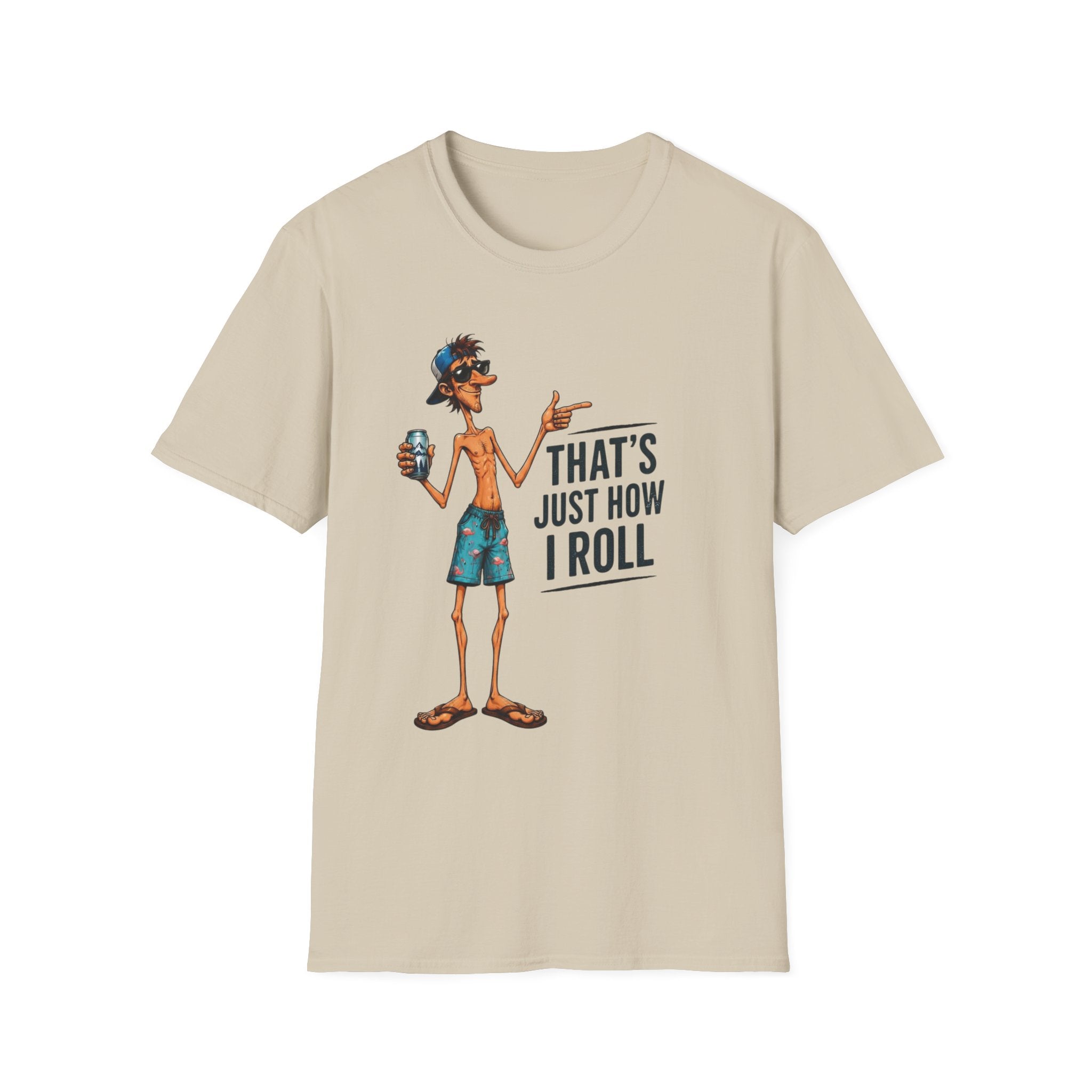 T-Shirt — "That's Just How I Roll" Beach Guy Graphic Tee