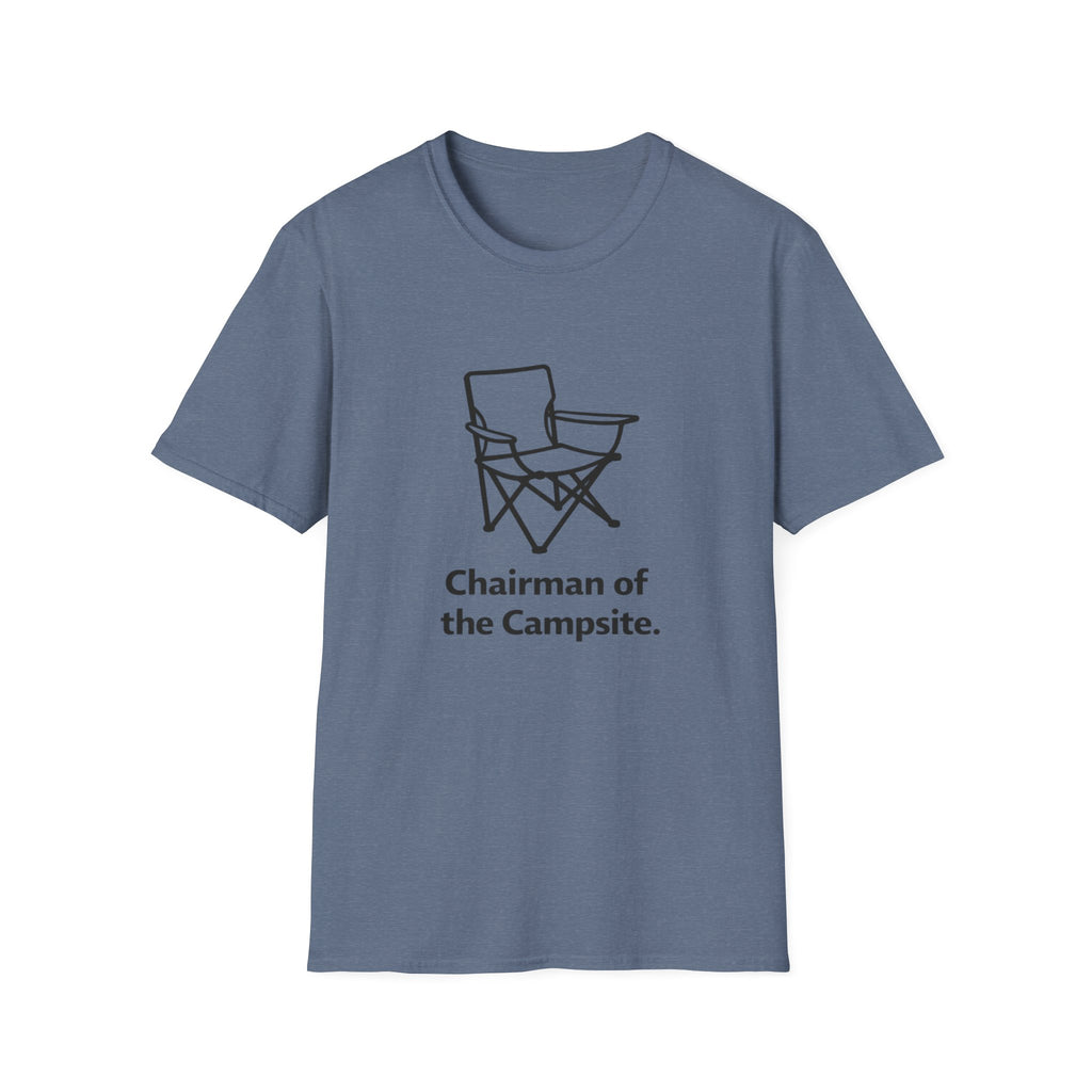 Chairman of the campsite T-Shirt