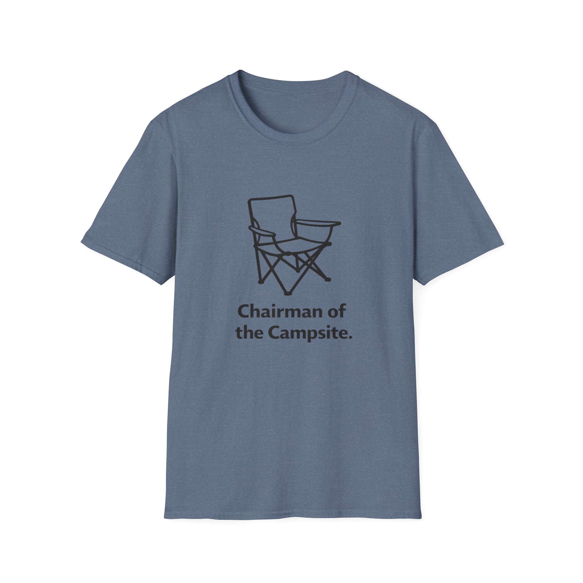 Chairman of the campsite T-Shirt