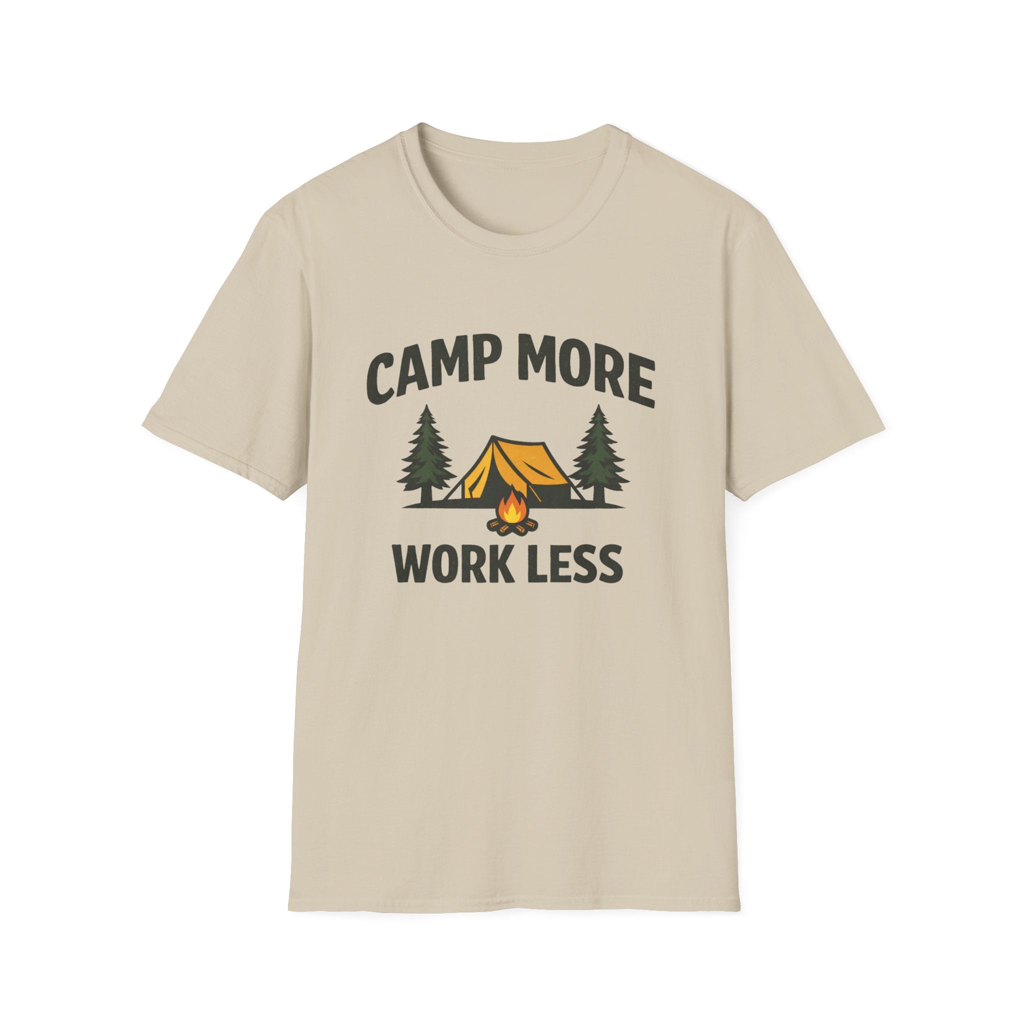 Camp More Work Less T-Shirt