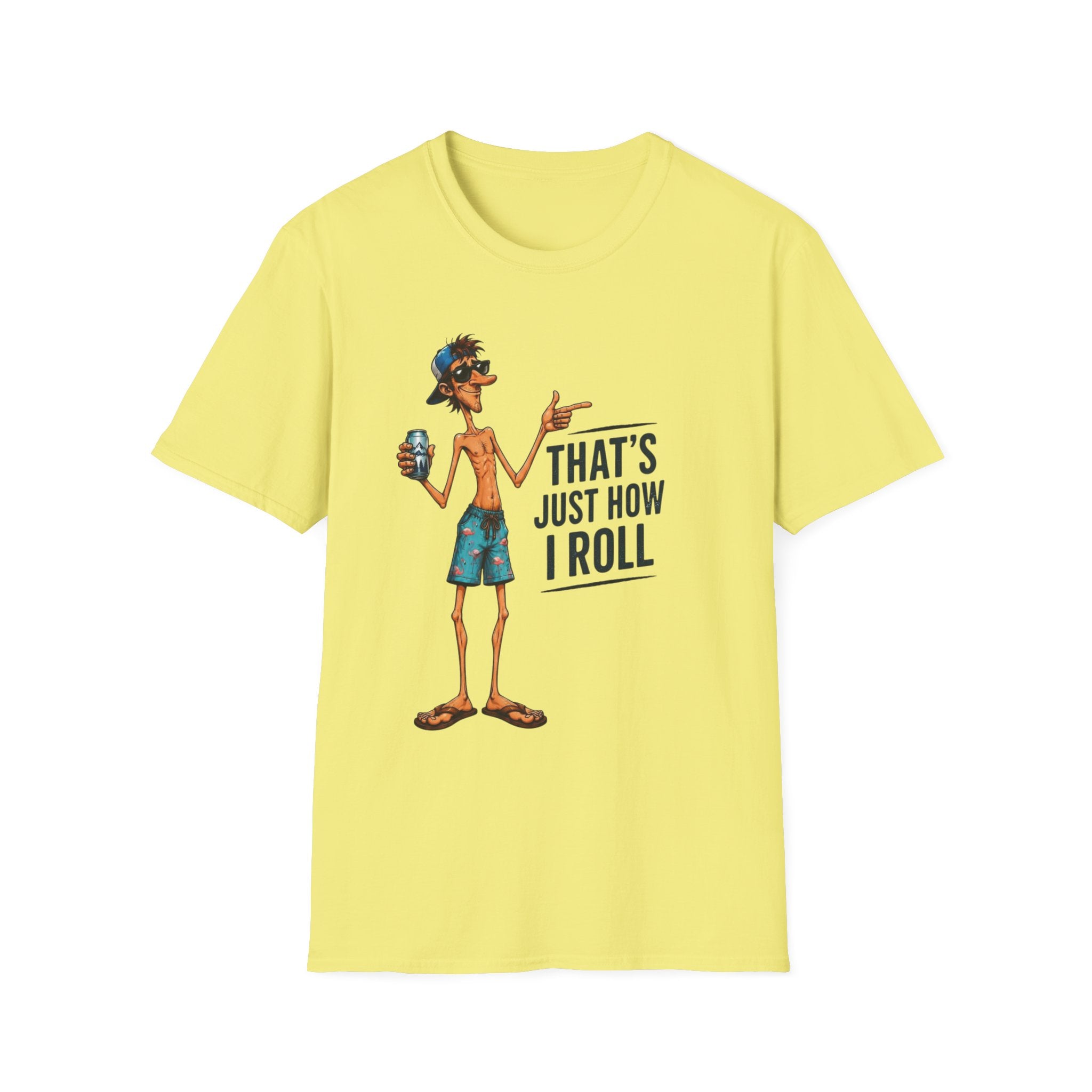 T-Shirt — "That's Just How I Roll" Beach Guy Graphic Tee