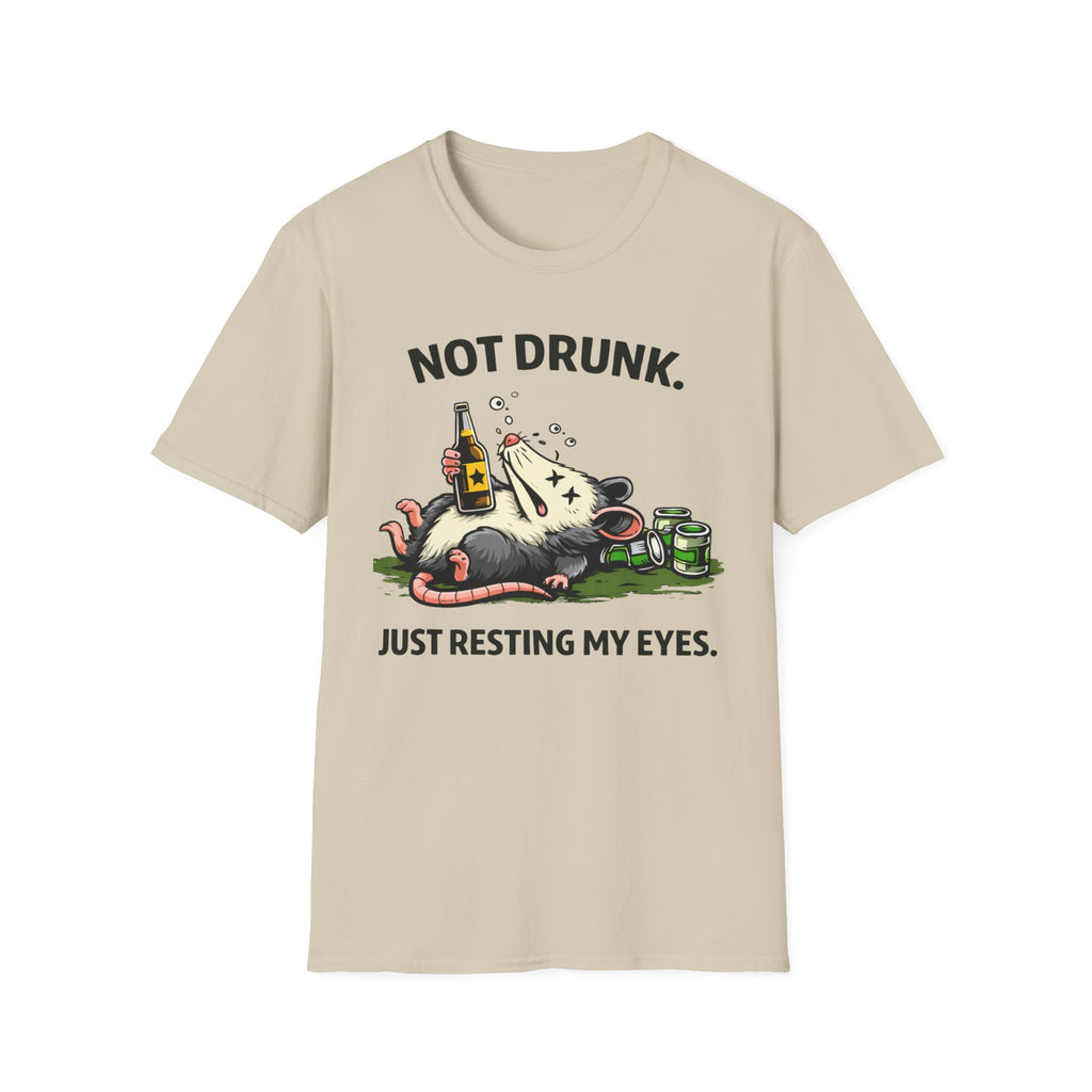 Not Drunk Just Resting My Eyes T-Shirt