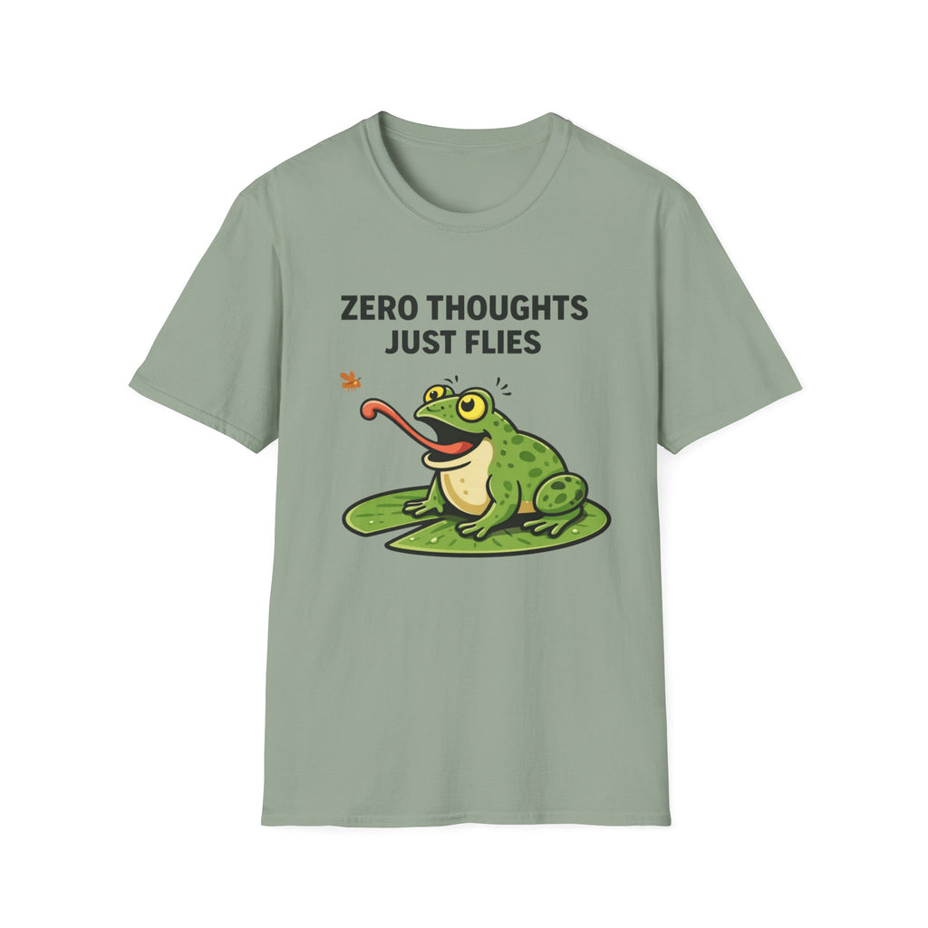 Zero Thoughts Just Flies T-Shirt