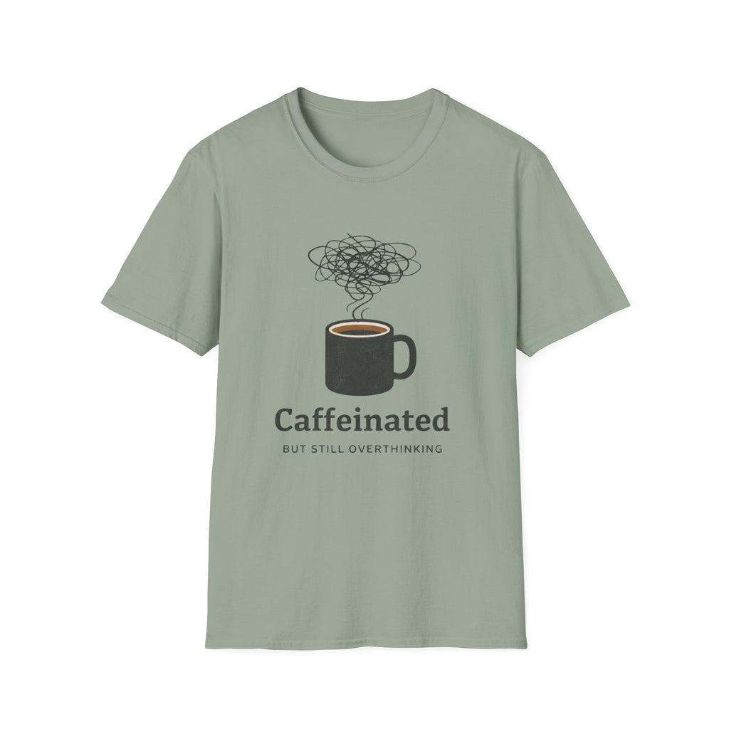 Caffeinated T-Shirt