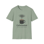 Caffeinated T-Shirt