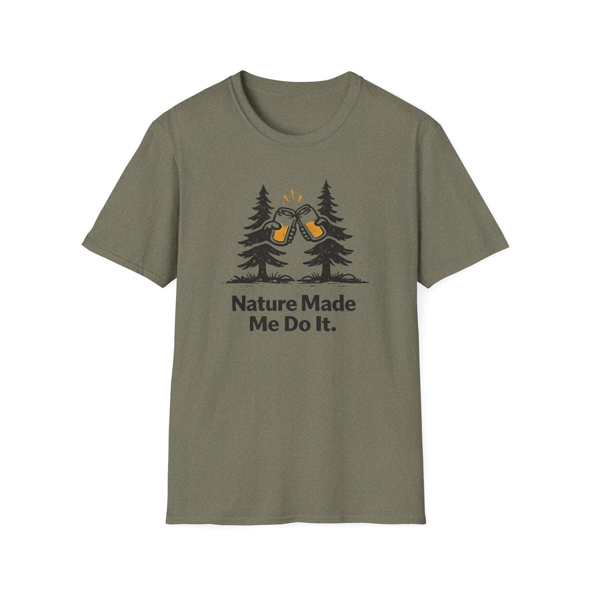 Nature Made Me Do It T-Shirt