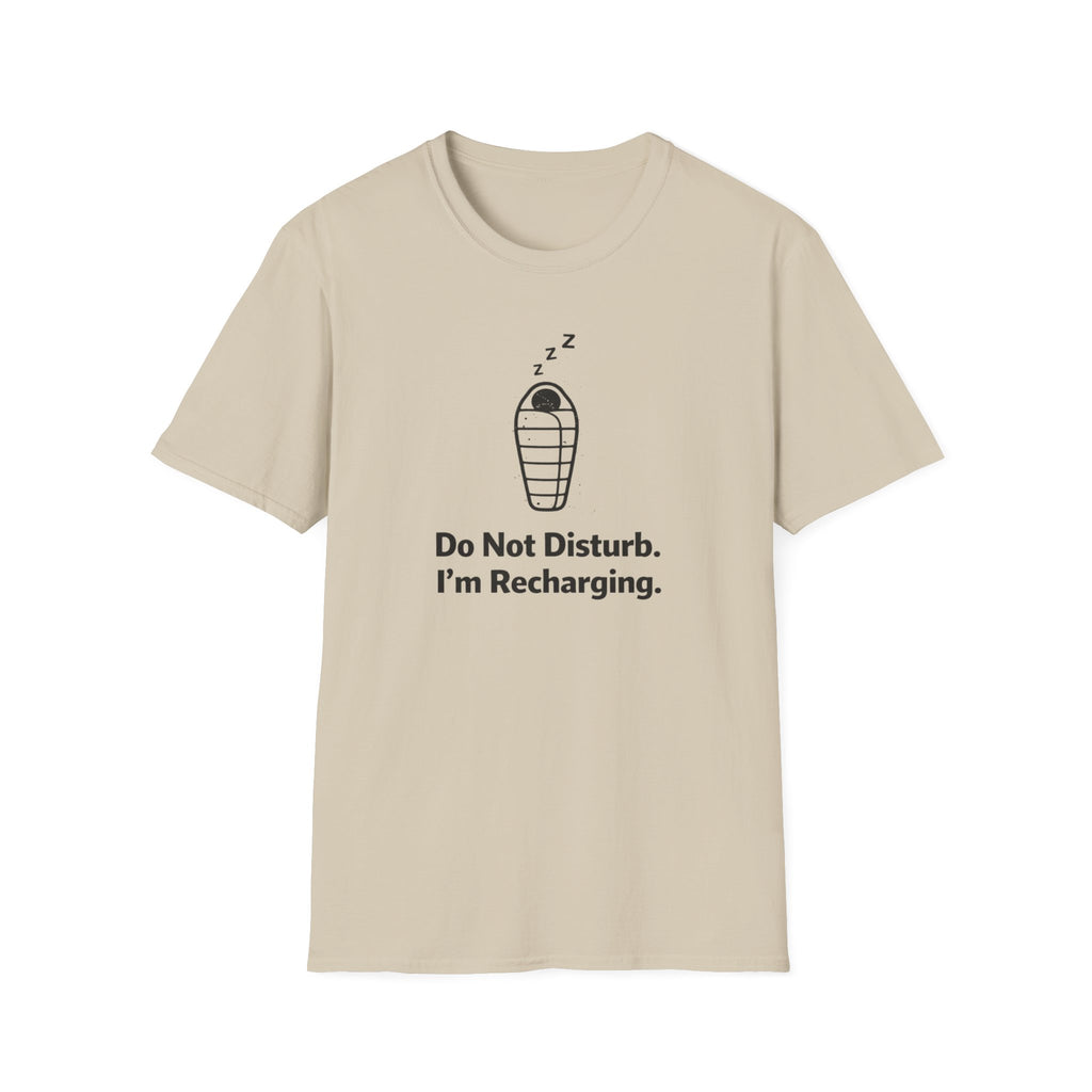 Do Not Disturb I Am Recharging T-Shirt