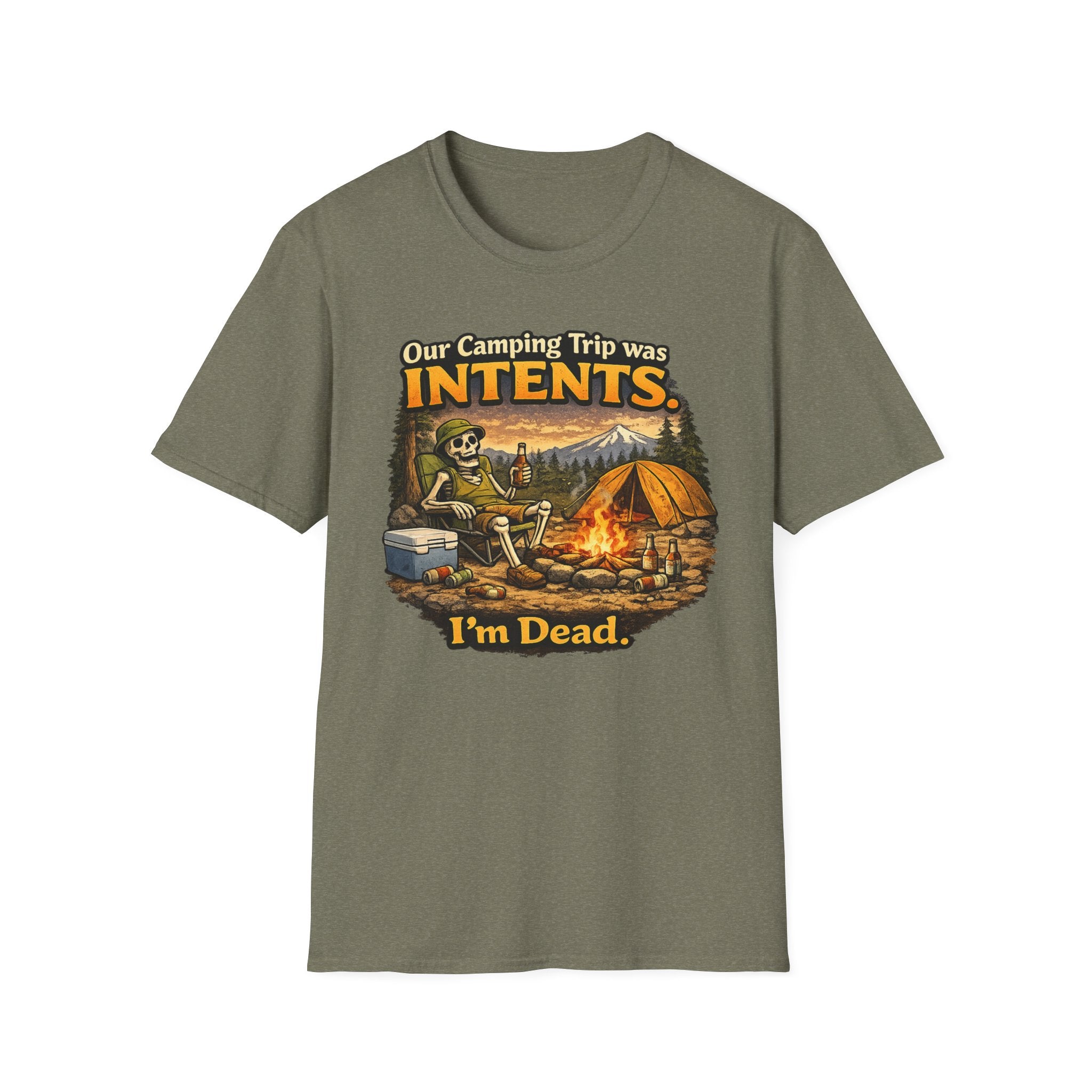 Camping Trip was Intent I AM Dead T-Shirt
