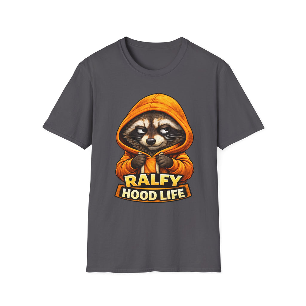 Ralfy Hood Life T-Shirt