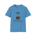 Caffeinated T-Shirt