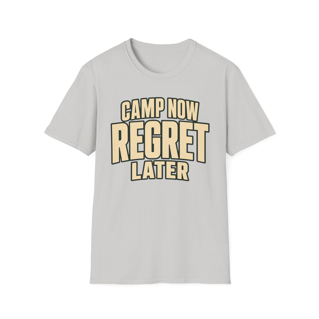 Camp Now Regrets Later