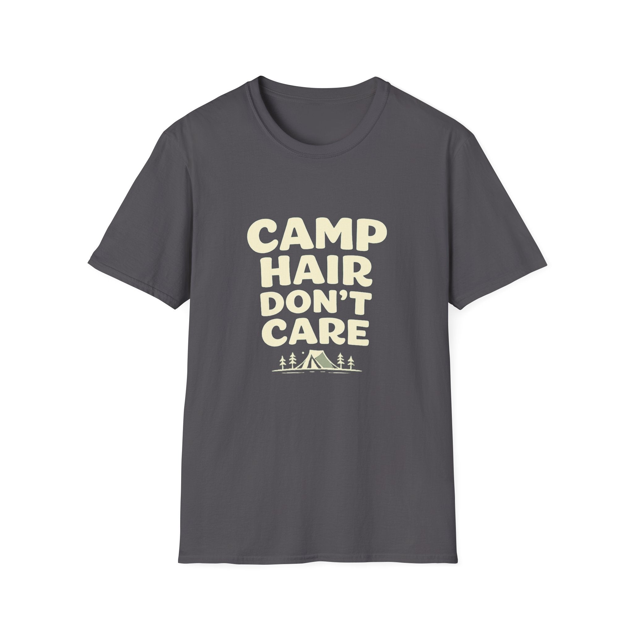 Camp Hair Dont Care T-Shirt