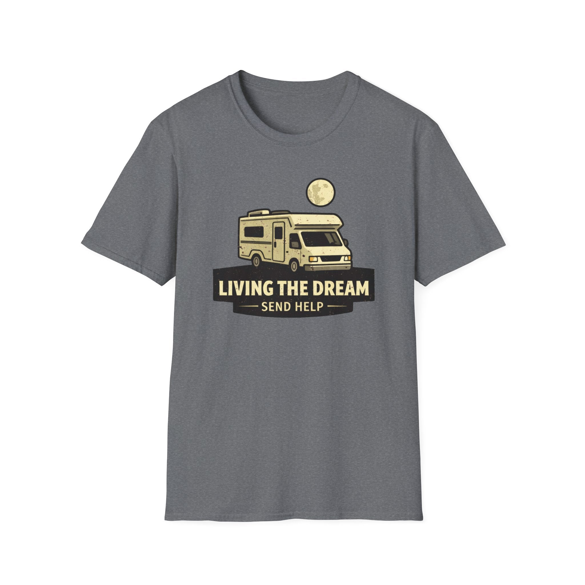 Living The Dream Send Help T-Shirt
