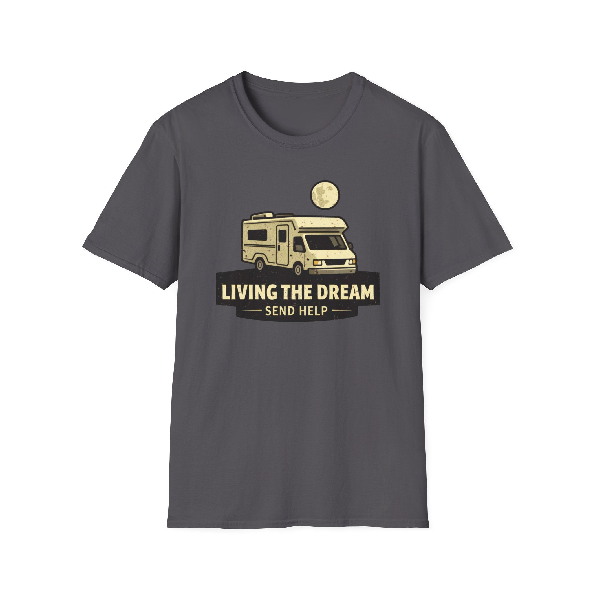 Living The Dream Send Help T-Shirt