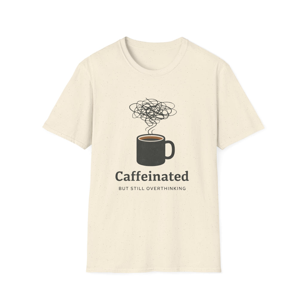 Caffeinated T-Shirt