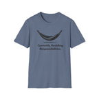 Currently Avoiding Responsibilities  T-Shirt