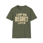 Camp Now Regrets Later