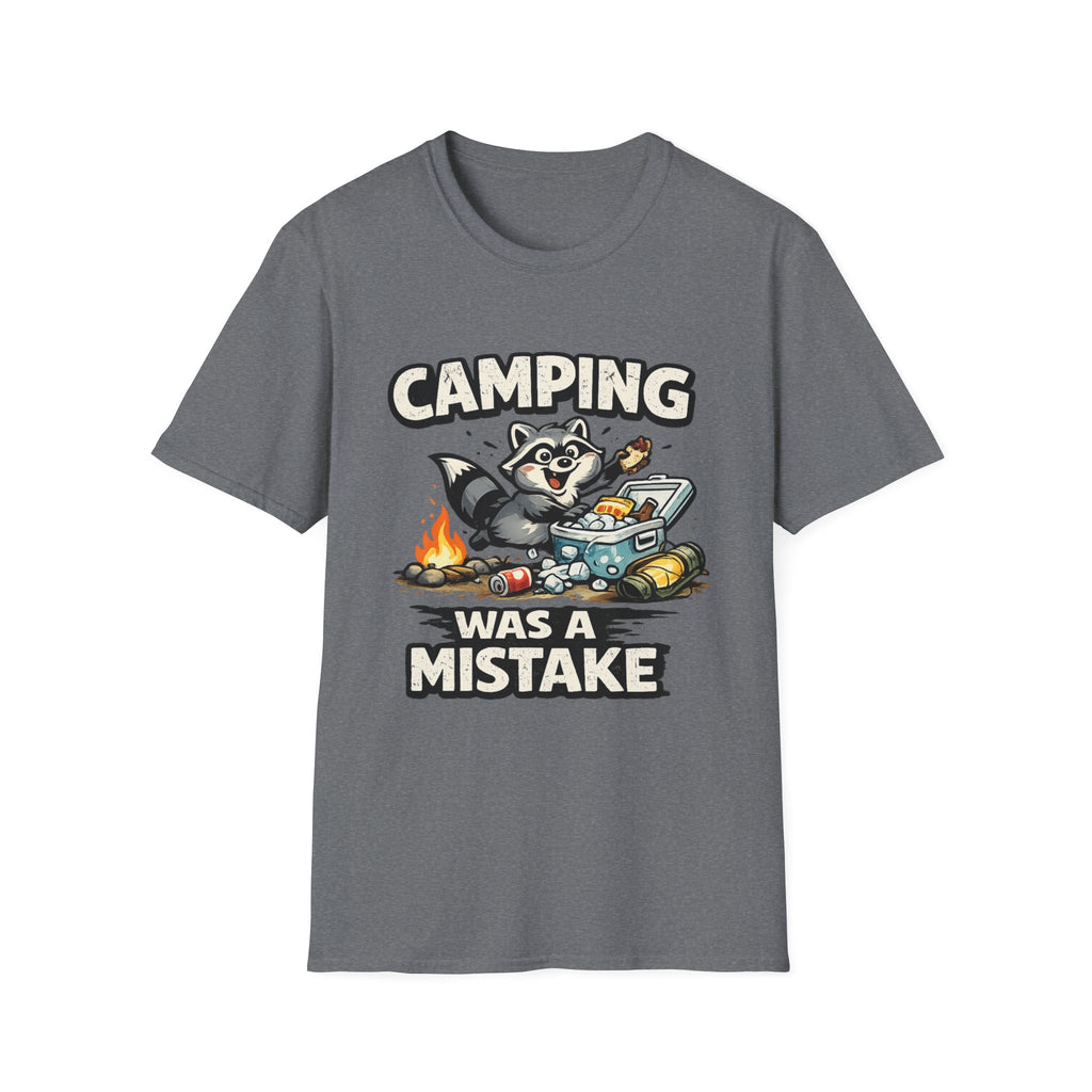 Camping Was a Mistake-Shirt