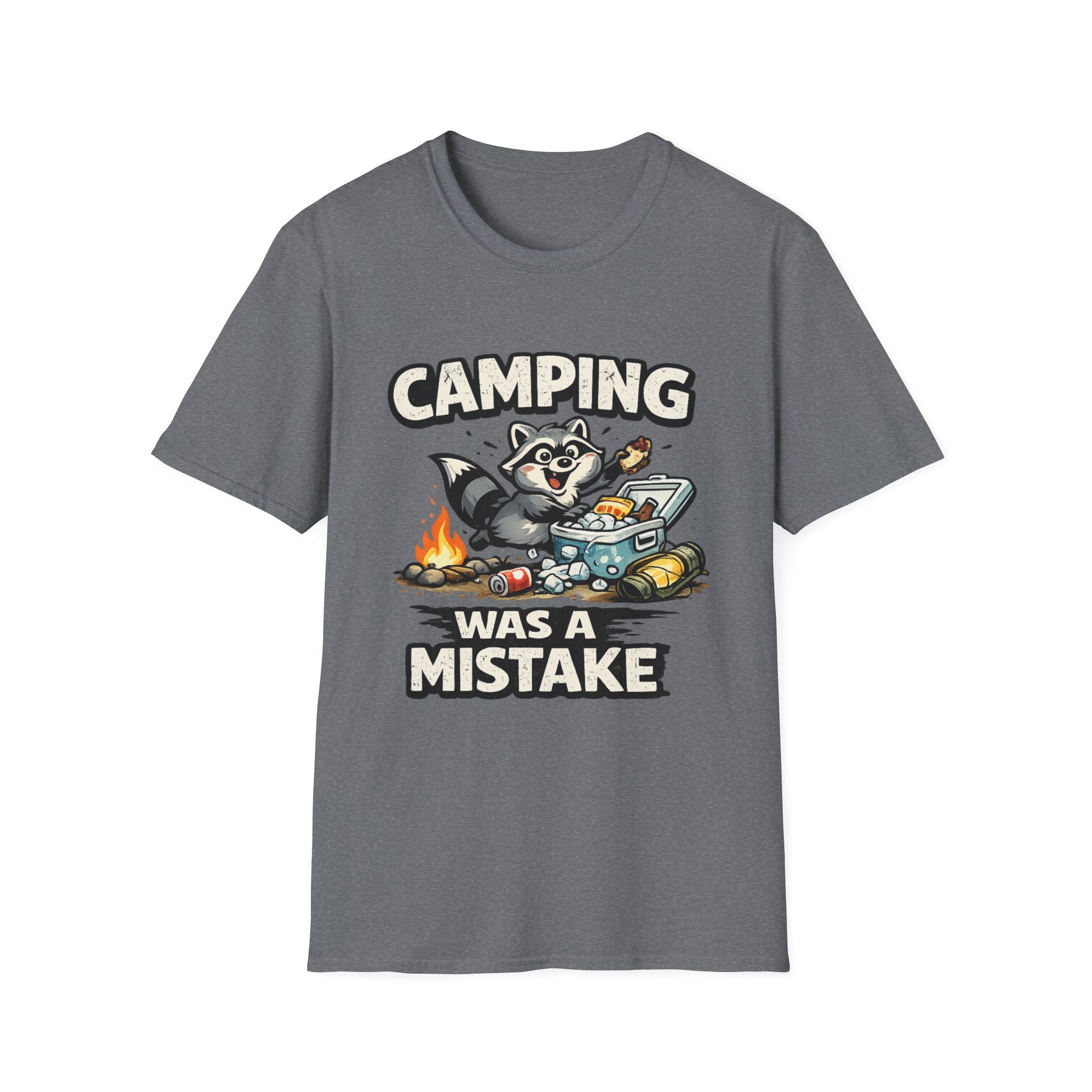 Camping Was a Mistake-Shirt
