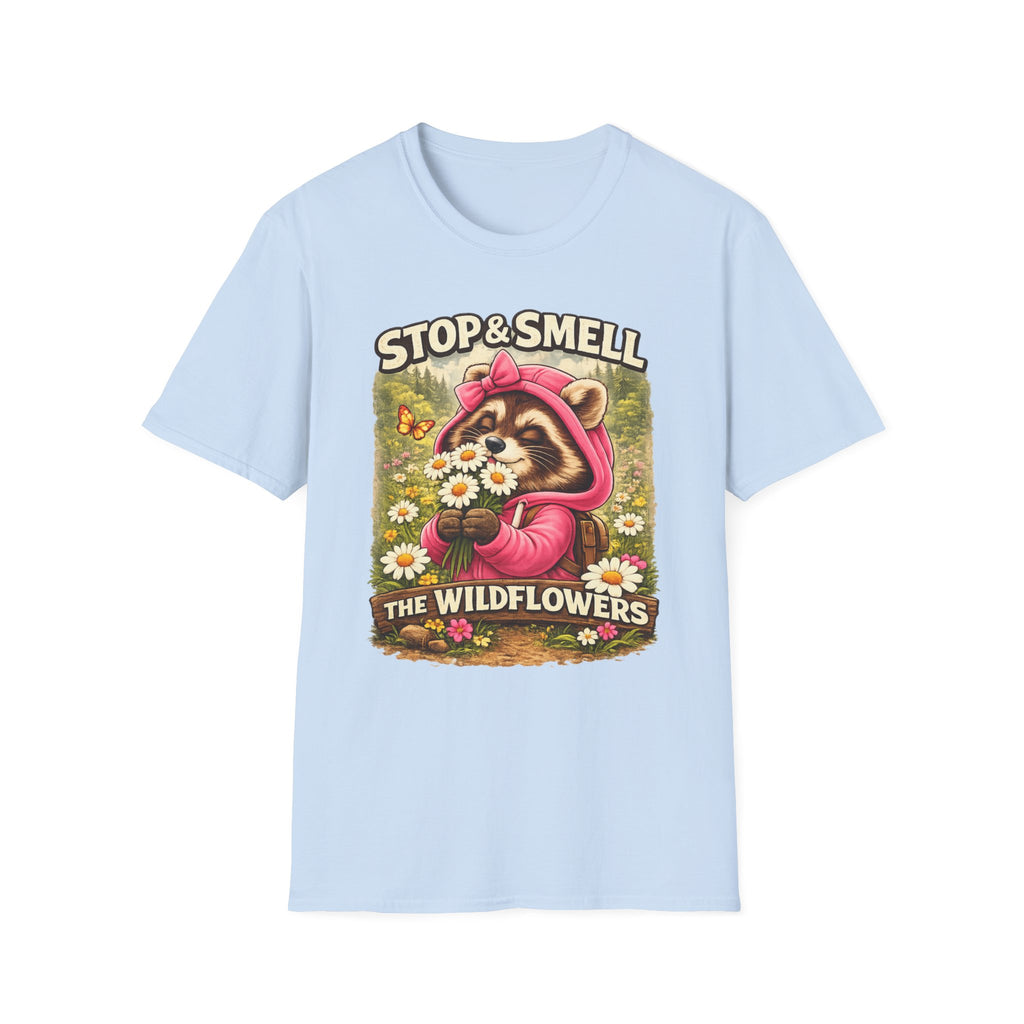 Stop and Smell the Wildflowers T-Shirt